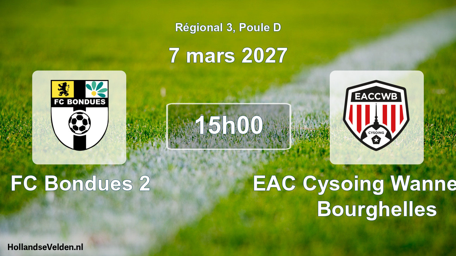 Match programmé: FC Bondues 2 - EAC Cysoing Wannehain Bourghelles (7 mars 2027)