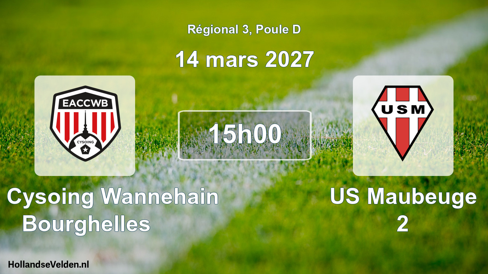 Geplande wedstrijd: EAC Cysoing Wannehain Bourghelles - US Maubeuge 2 (14 maart 2027)