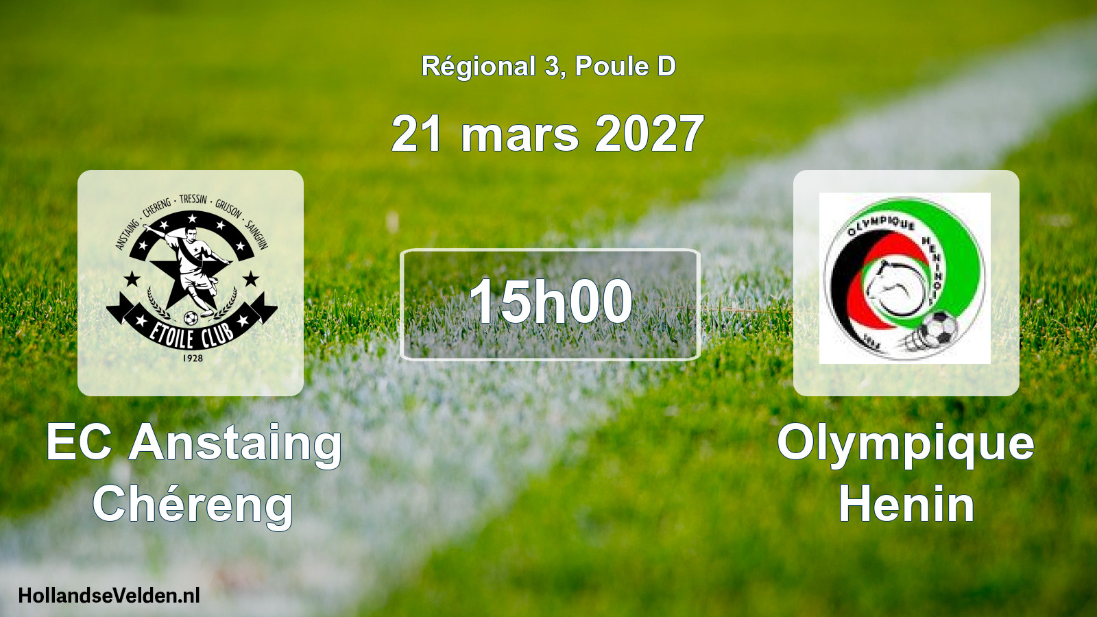 Scheduled Match: EC Anstaing Chéreng - Olympique Henin (21 March 2027)