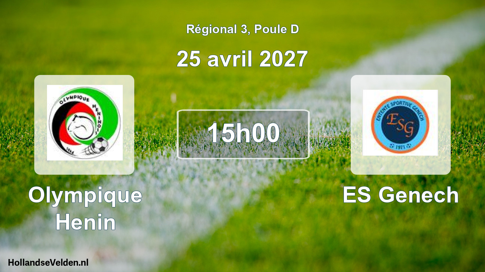 Match programmé: Olympique Henin - ES Genech (25 avril 2027)