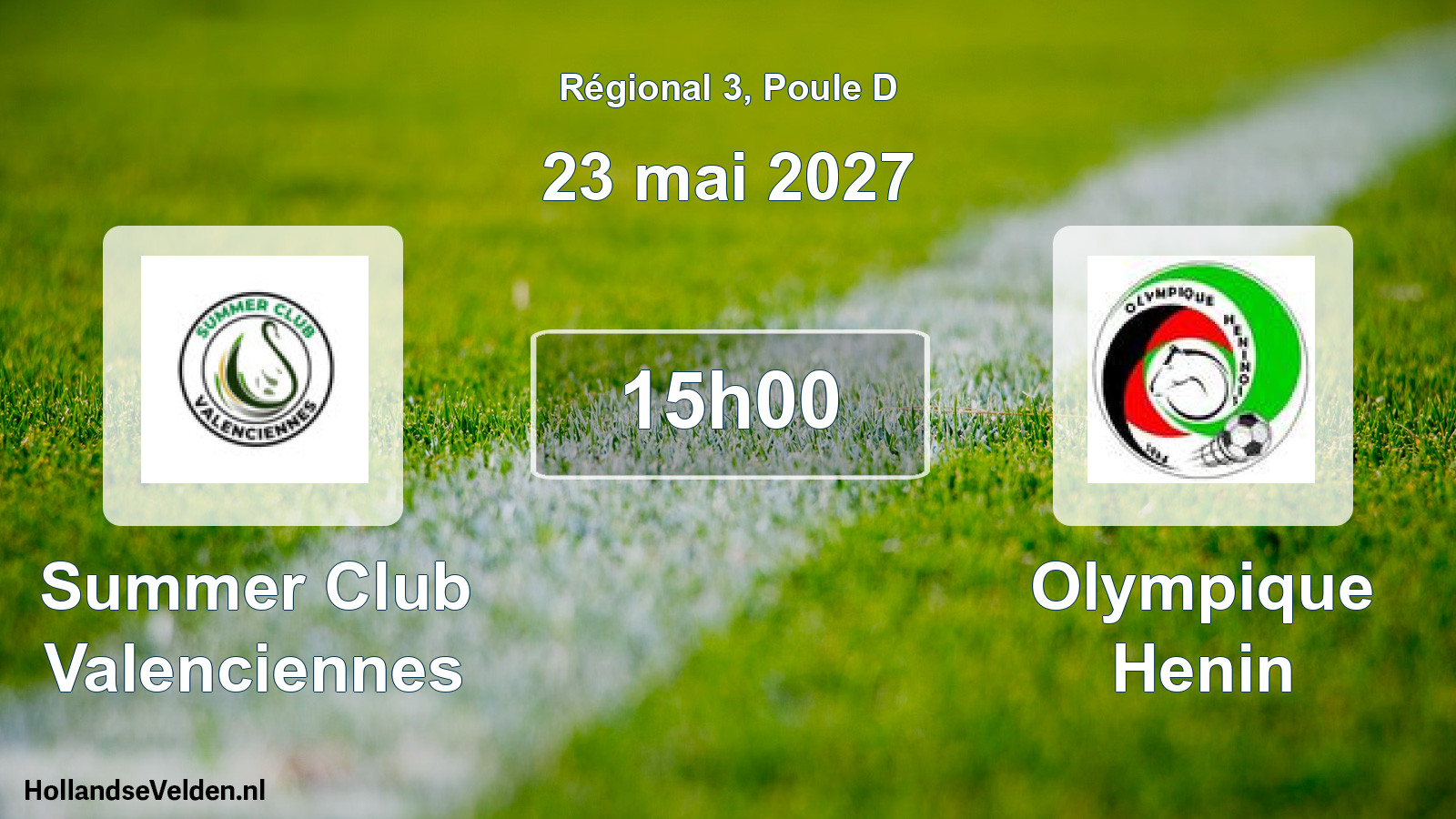 Scheduled Match: Summer Club Valenciennes - Olympique Henin (23 May 2027)