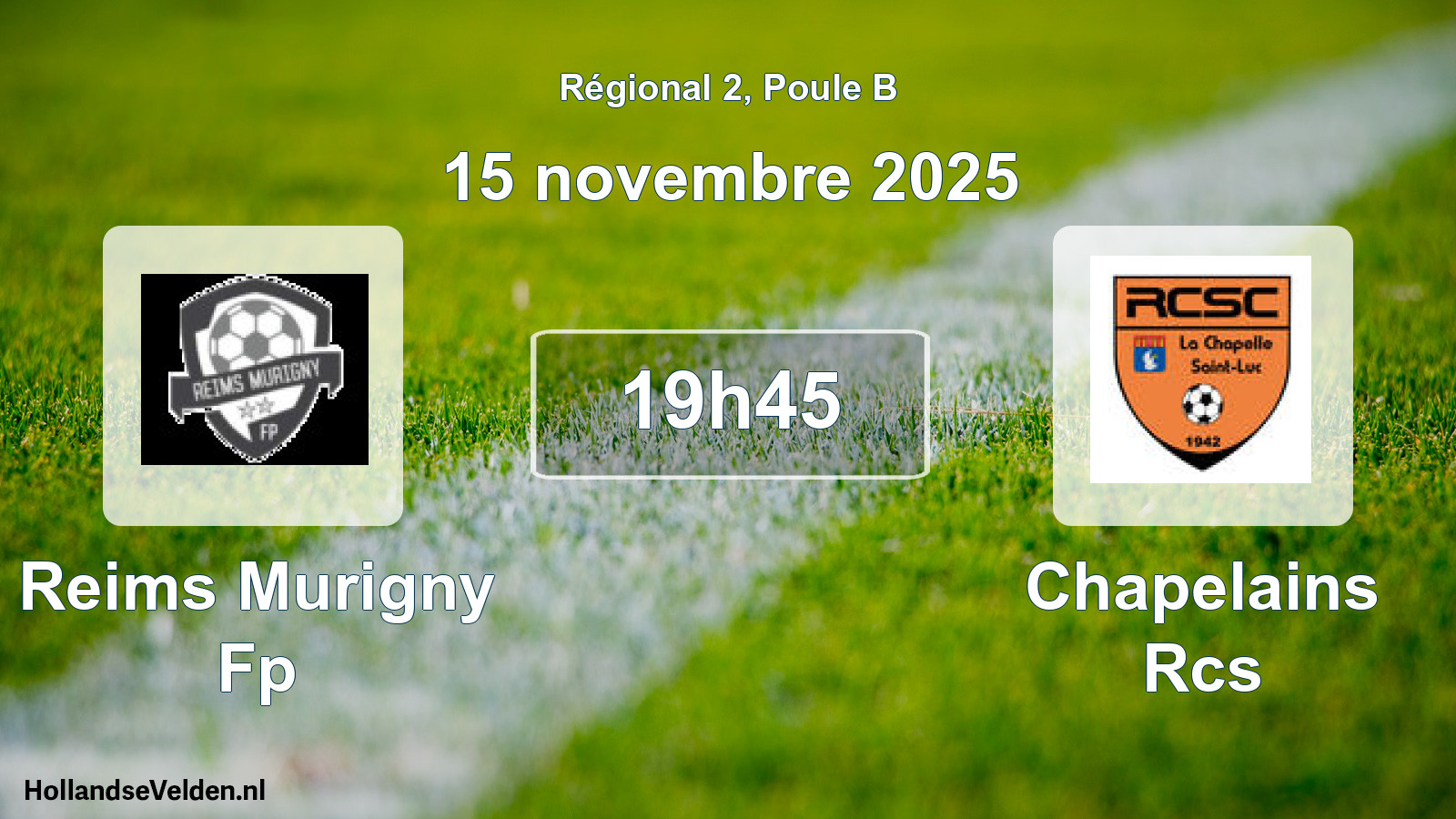 Scheduled Match: Reims Murigny Fp - Chapelains Rcs (15 November 2025)