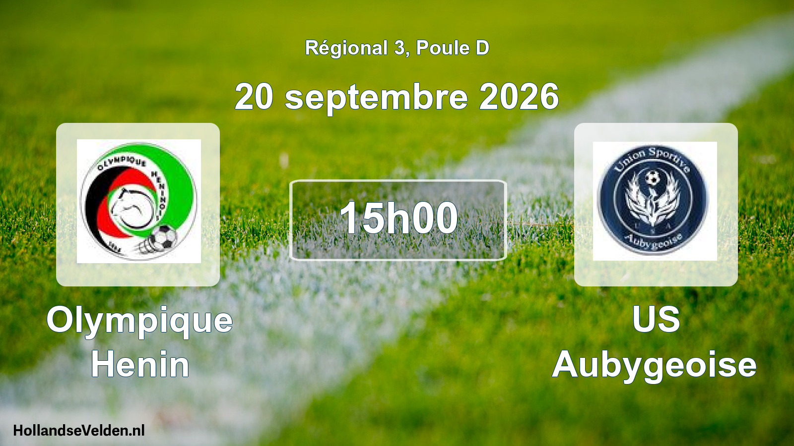 Match programmé: Olympique Henin - US Aubygeoise (20 septembre 2026)