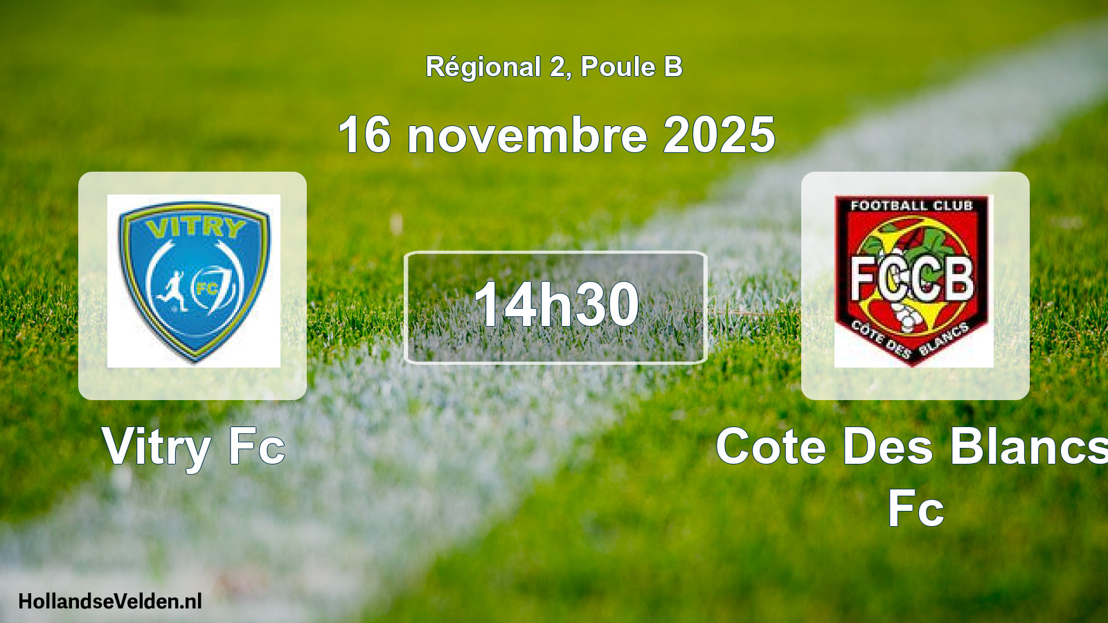 Geplande wedstrijd: Vitry Fc - Cote Des Blancs Fc (16 novembre 2025)
