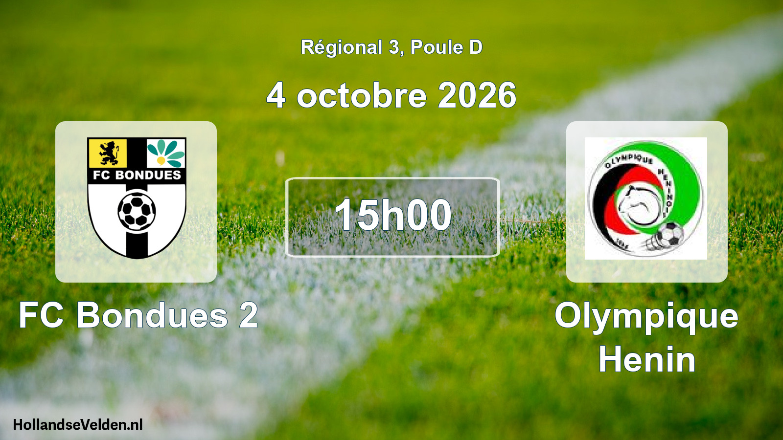 Scheduled Match: FC Bondues 2 - Olympique Henin (4 October 2026)
