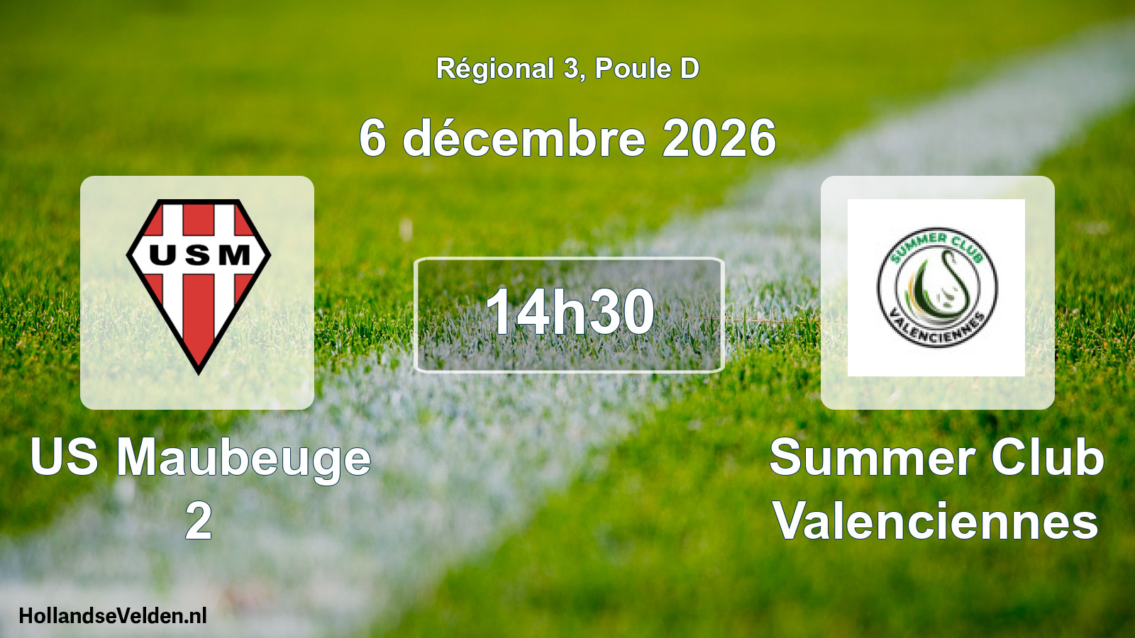 Scheduled Match: US Maubeuge 2 - Summer Club Valenciennes (6 December 2026)