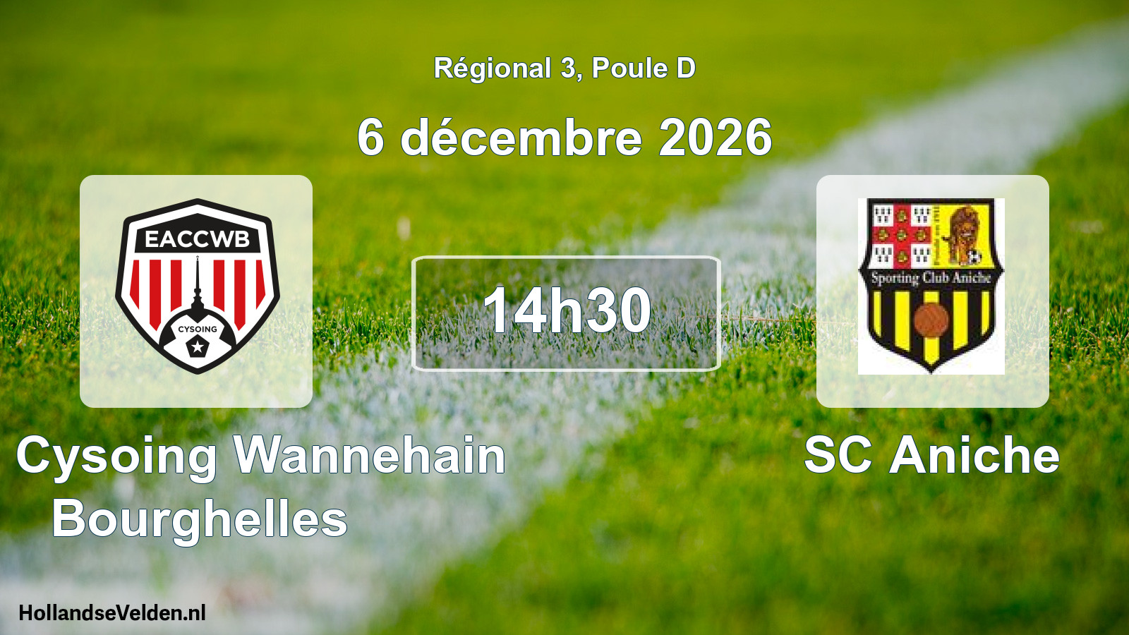 Geplande wedstrijd: EAC Cysoing Wannehain Bourghelles - SC Aniche (6 december 2026)