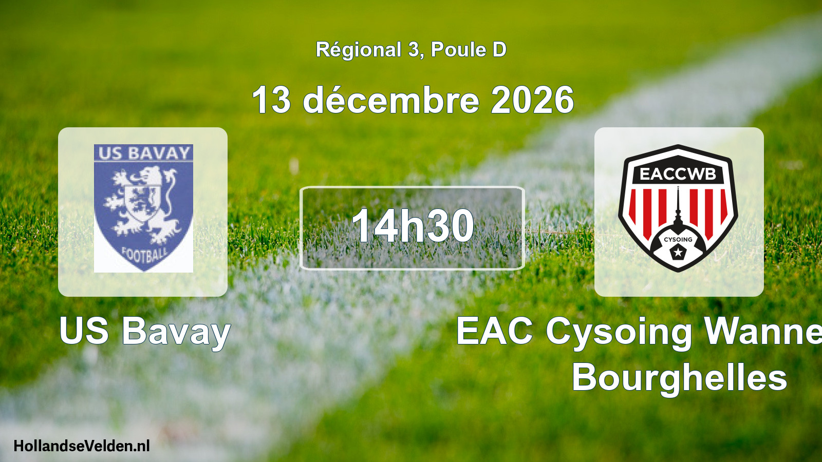 Scheduled Match: US Bavay - EAC Cysoing Wannehain Bourghelles (13 December 2026)