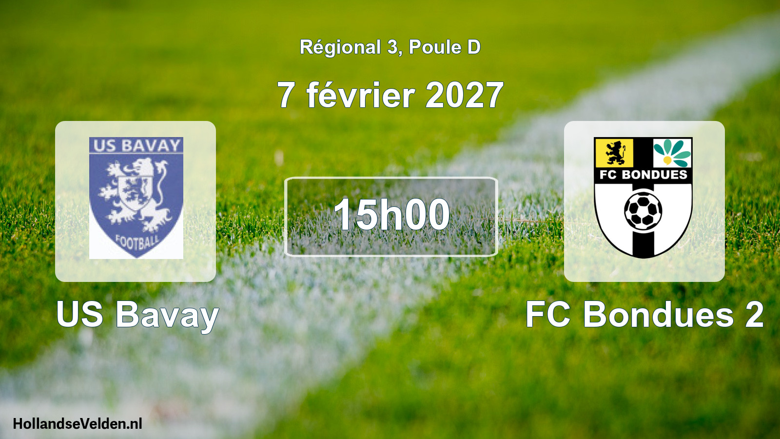Scheduled Match: US Bavay - FC Bondues 2 (7 February 2027)