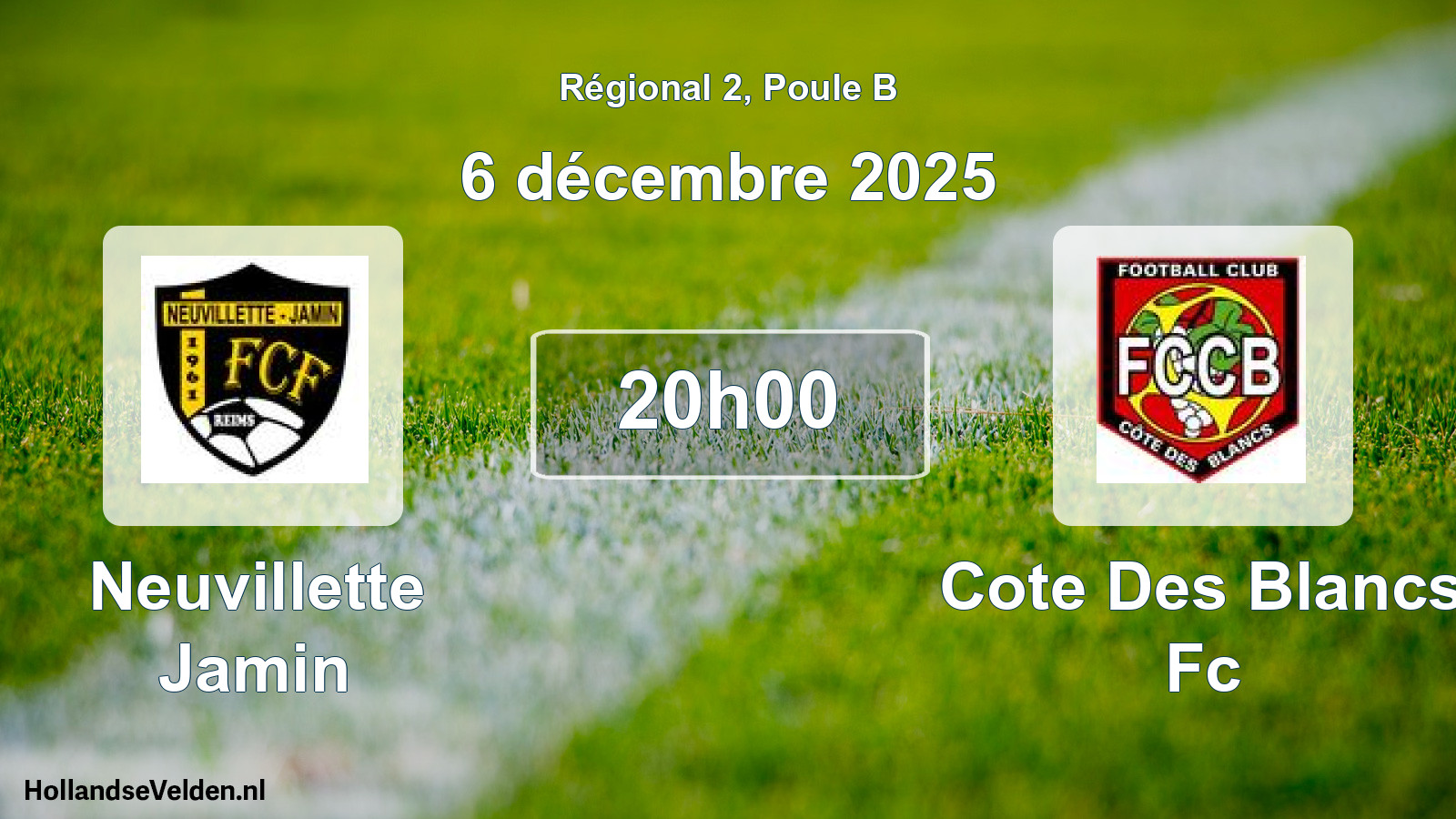 Geplande wedstrijd: Neuvillette Jamin - Cote Des Blancs Fc (6 décembre 2025)
