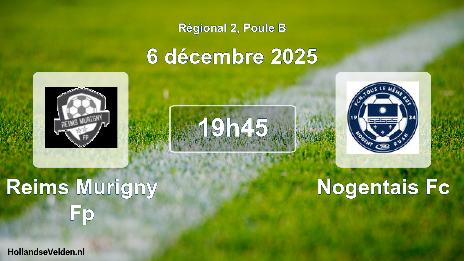 Scheduled Match: Reims Murigny Fp - Nogentais Fc (6 December 2025)