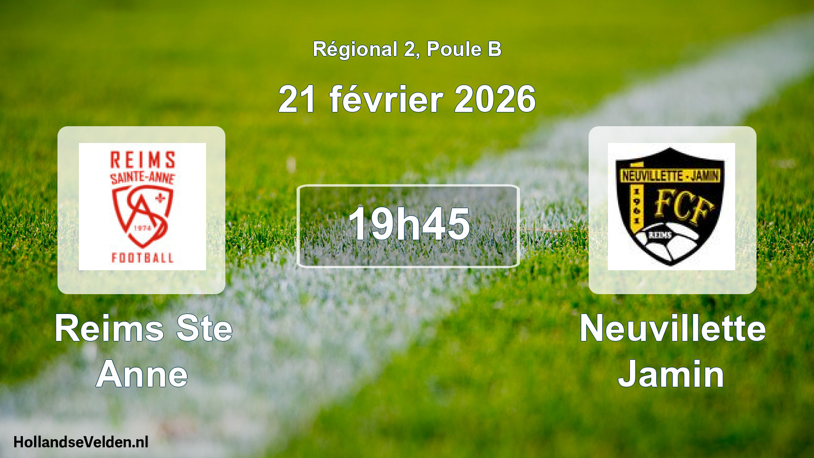 Scheduled Match: Reims Ste Anne - Neuvillette Jamin (21 February 2026)