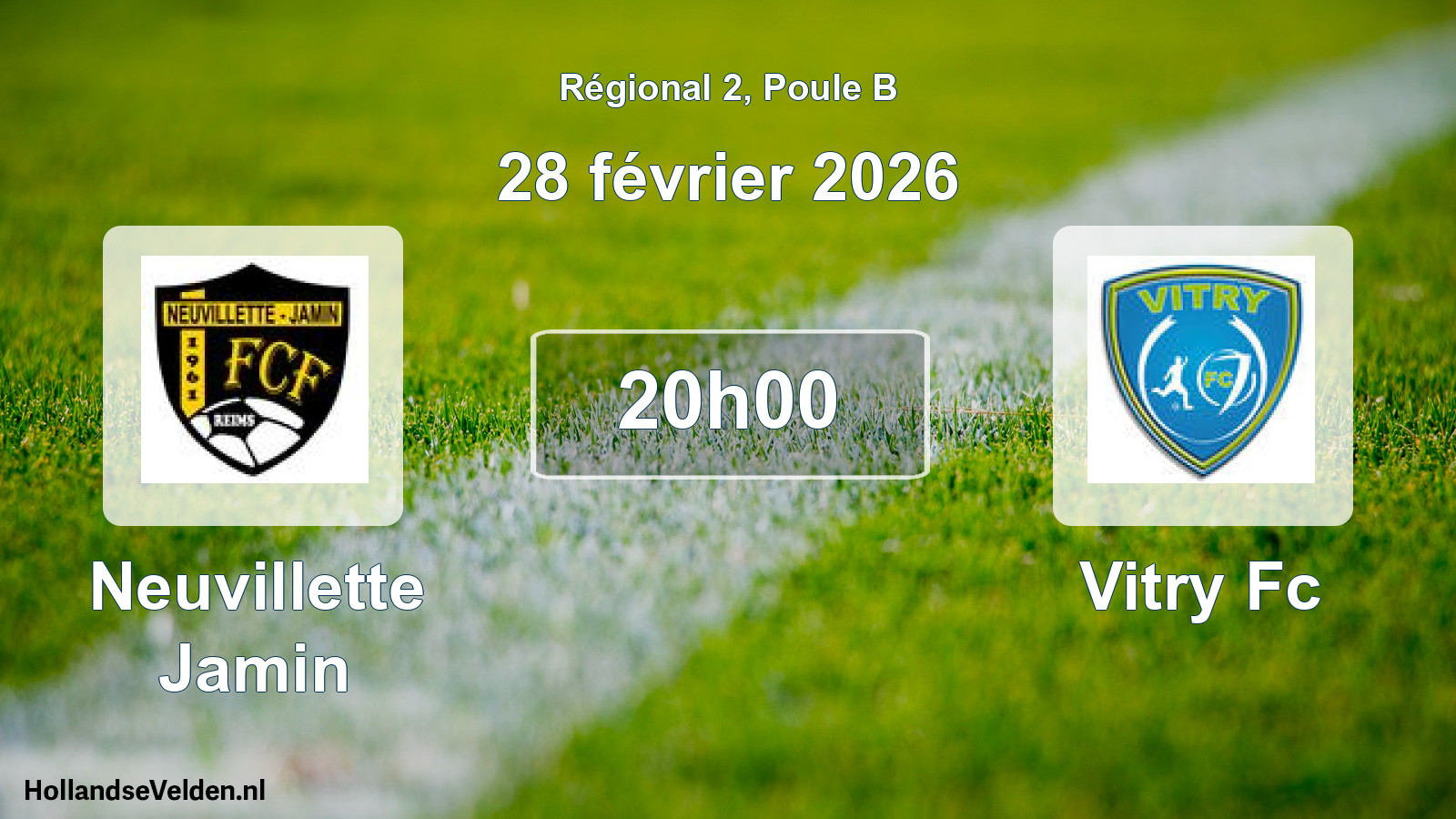 Geplande wedstrijd: Neuvillette Jamin - Vitry Fc (28 février 2026)