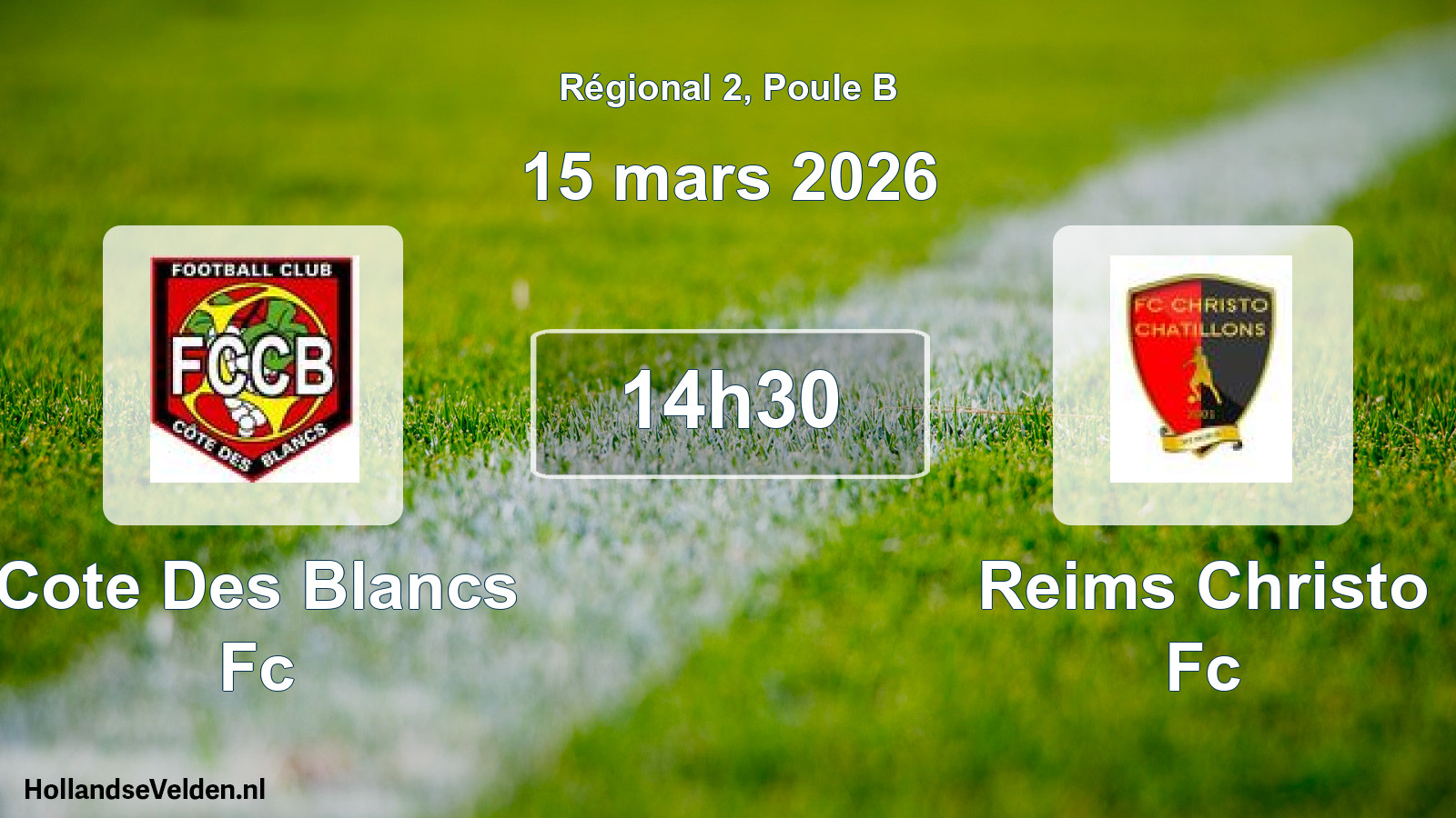 Geplande wedstrijd: Cote Des Blancs Fc - Reims Christo Fc (15 mars 2026)