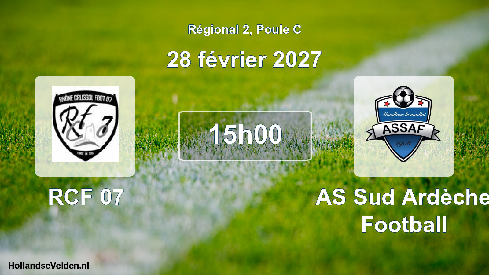 Scheduled Match: RCF 07 - AS Sud Ardèche Football (28 February 2027)