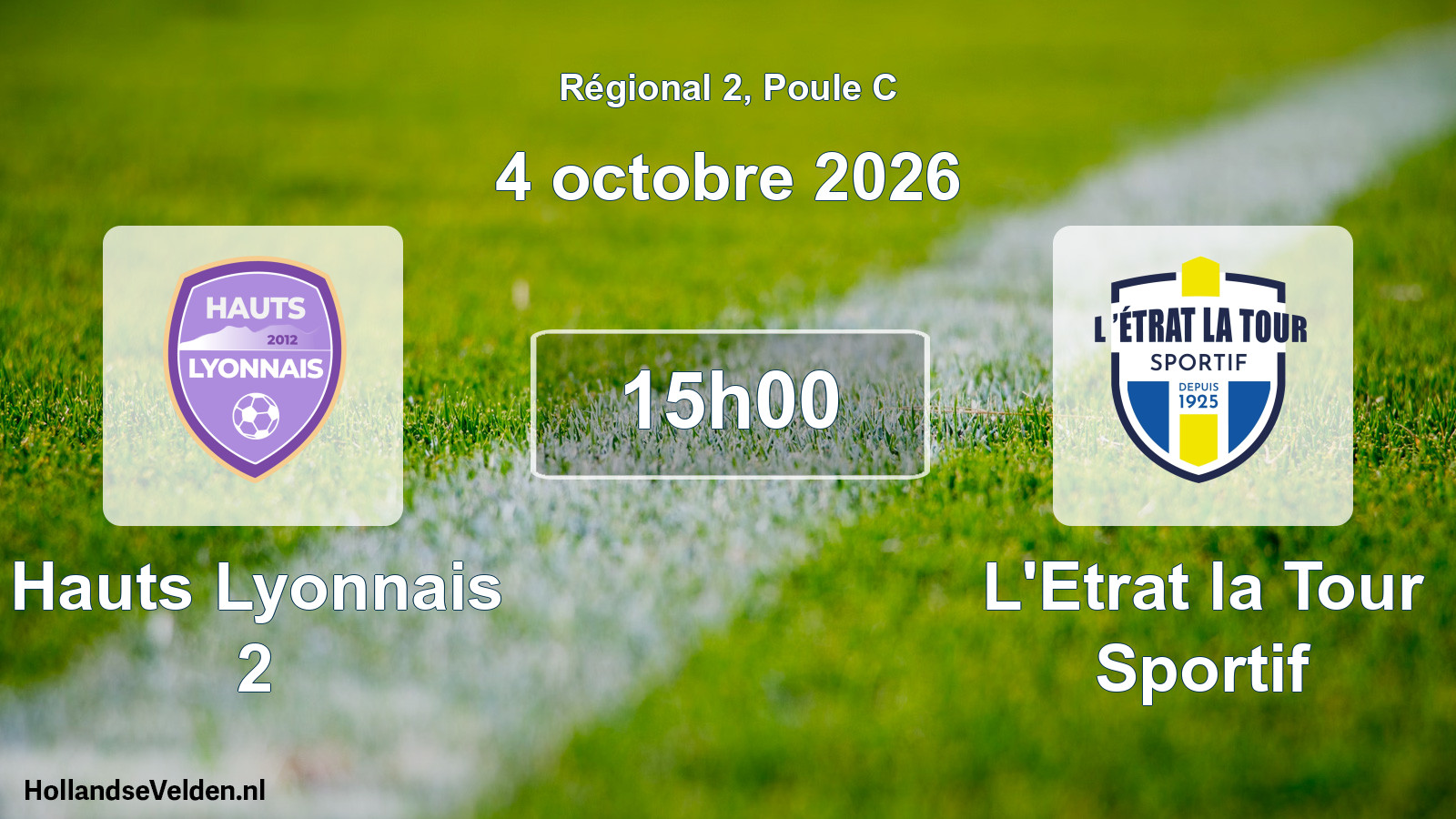 Match programmé: Hauts Lyonnais 2 - L'Etrat la Tour Sportif (4 octobre 2026)