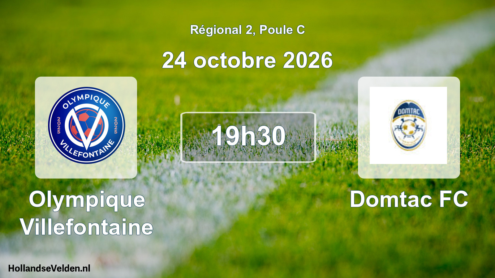 Match programmé: Olympique Villefontaine - Domtac FC (24 octobre 2026)
