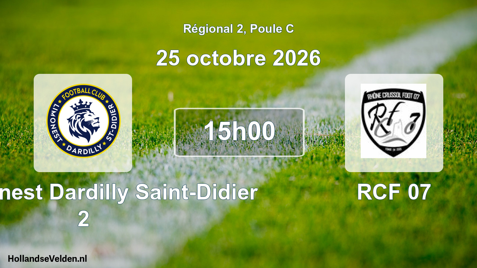 Scheduled Match: FC Limonest Dardilly Saint-Didier 2 - RCF 07 (25 October 2026)