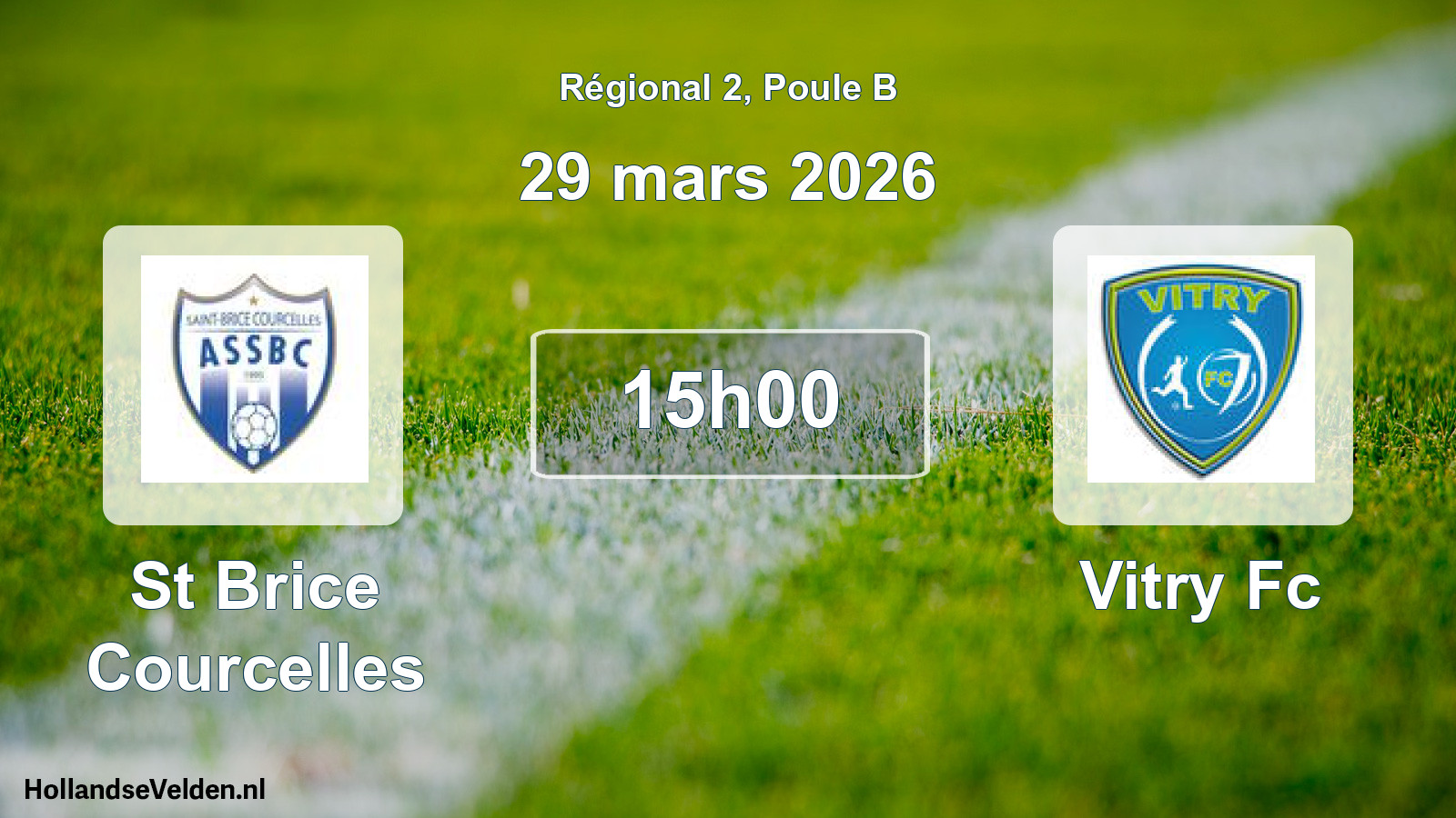 Geplande wedstrijd: St Brice Courcelles - Vitry Fc (29 mars 2026)