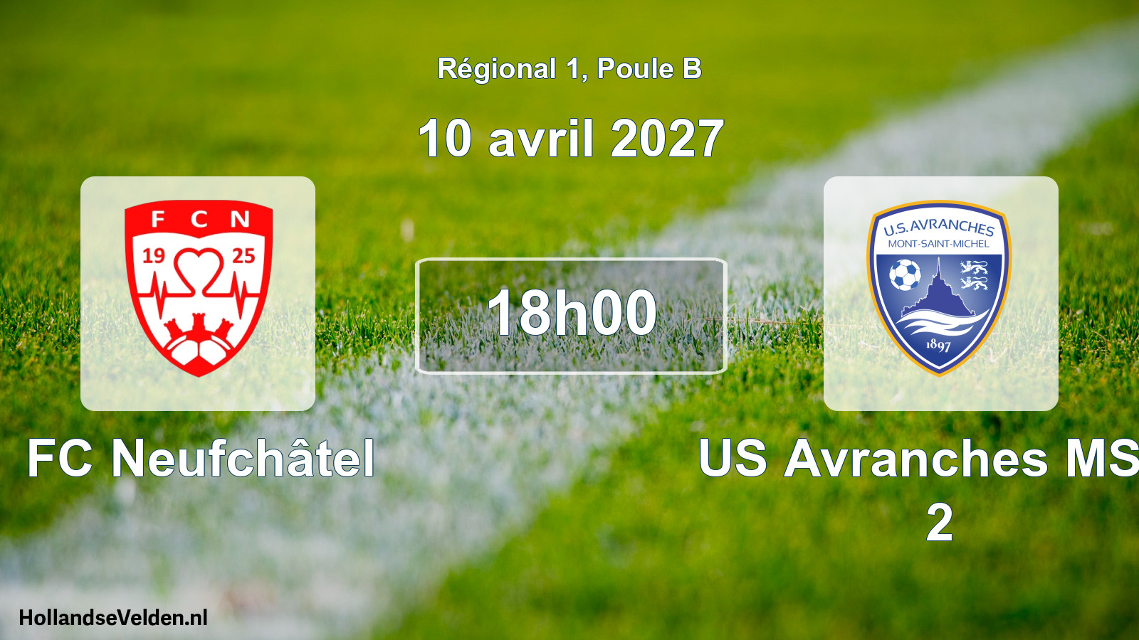 Scheduled Match: FC Neufchâtel - US Avranches MSM 2 (10 April 2027)