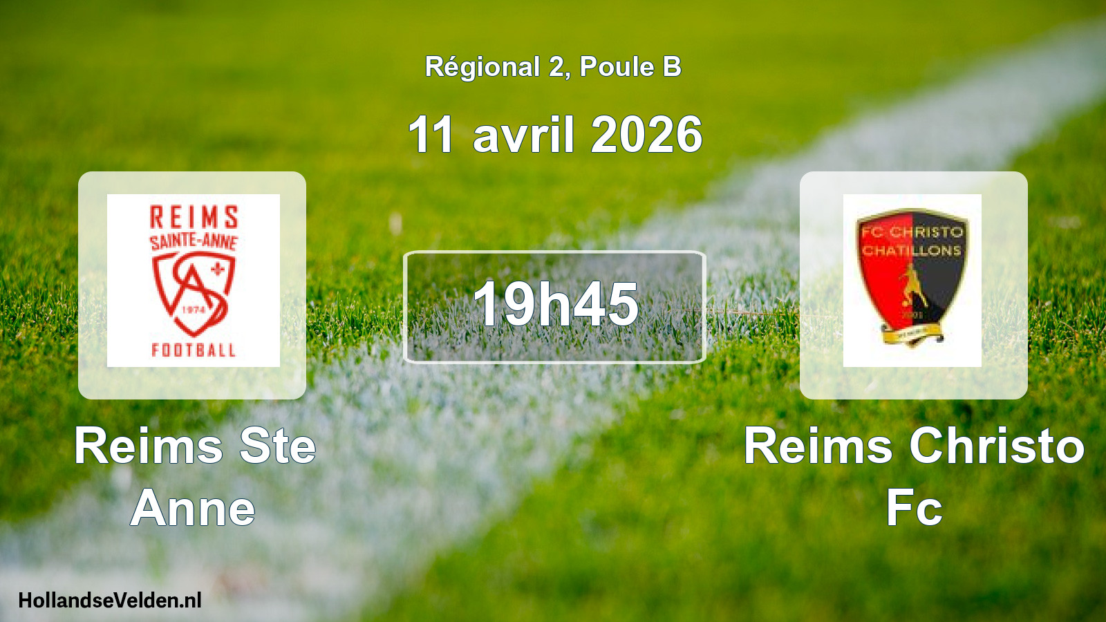Geplande wedstrijd: Reims Ste Anne - Reims Christo Fc (11 avril 2026)