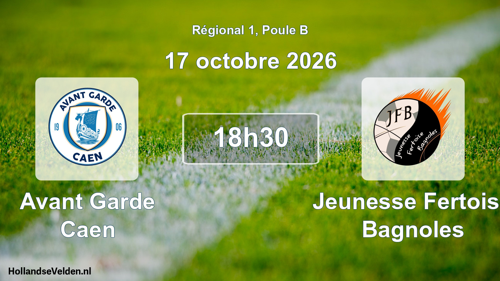 Scheduled Match: Avant Garde Caen - Jeunesse Fertoise Bagnoles (17 October 2026)
