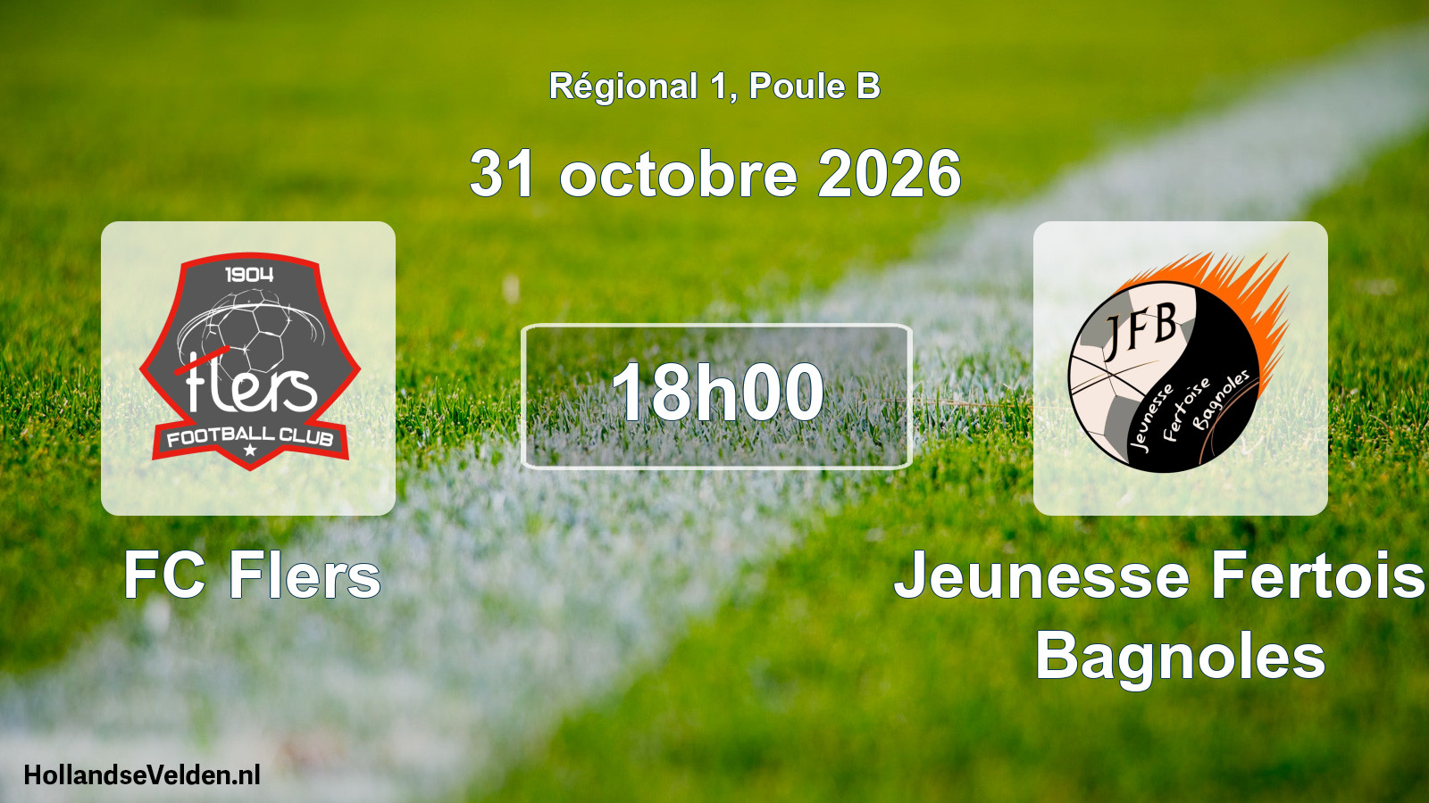 Scheduled Match: FC Flers - Jeunesse Fertoise Bagnoles (31 October 2026)