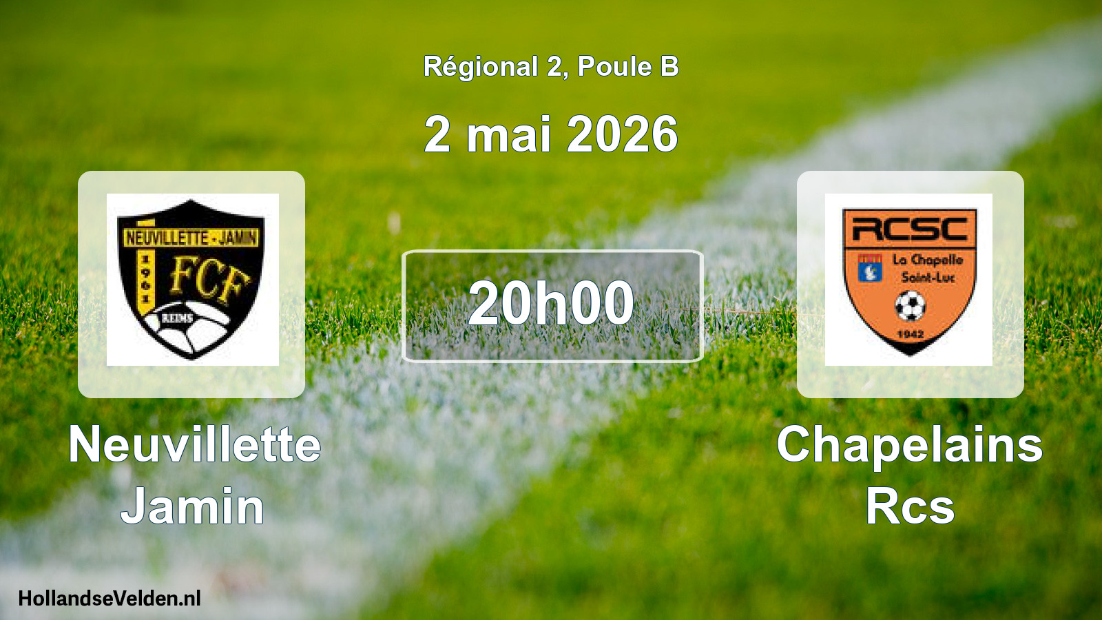 Geplande wedstrijd: Neuvillette Jamin - Chapelains Rcs (2 mei 2026)