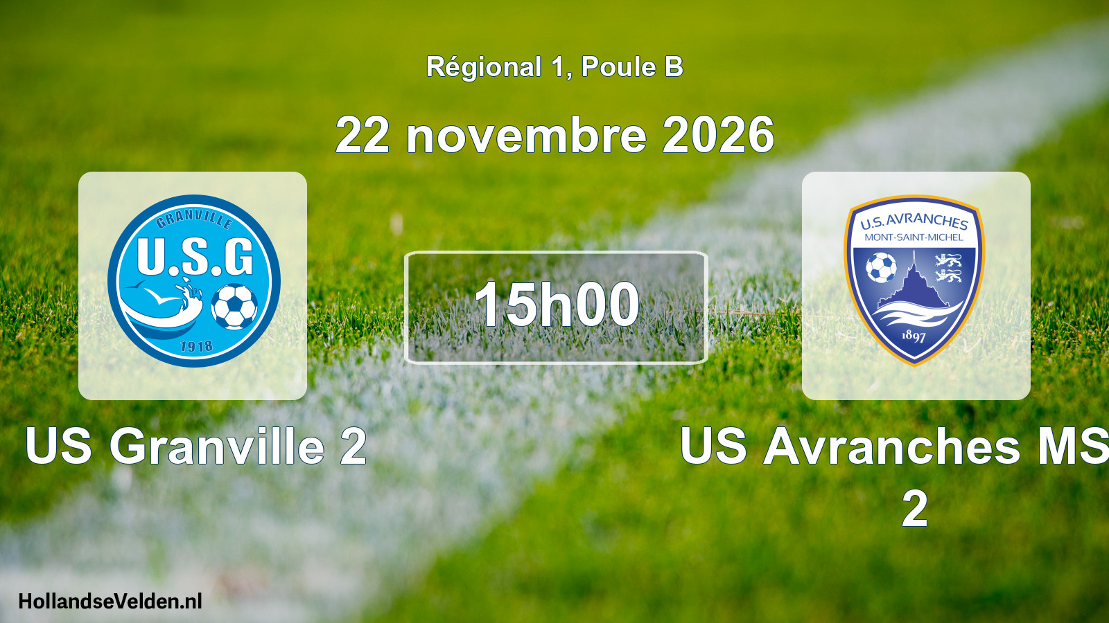 Scheduled Match: US Granville 2 - US Avranches MSM 2 (22 November 2026)