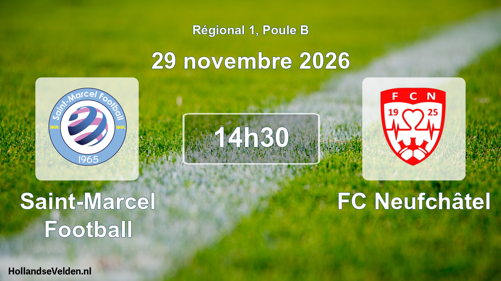 Scheduled Match: Saint-Marcel Football - FC Neufchâtel (29 November 2026)