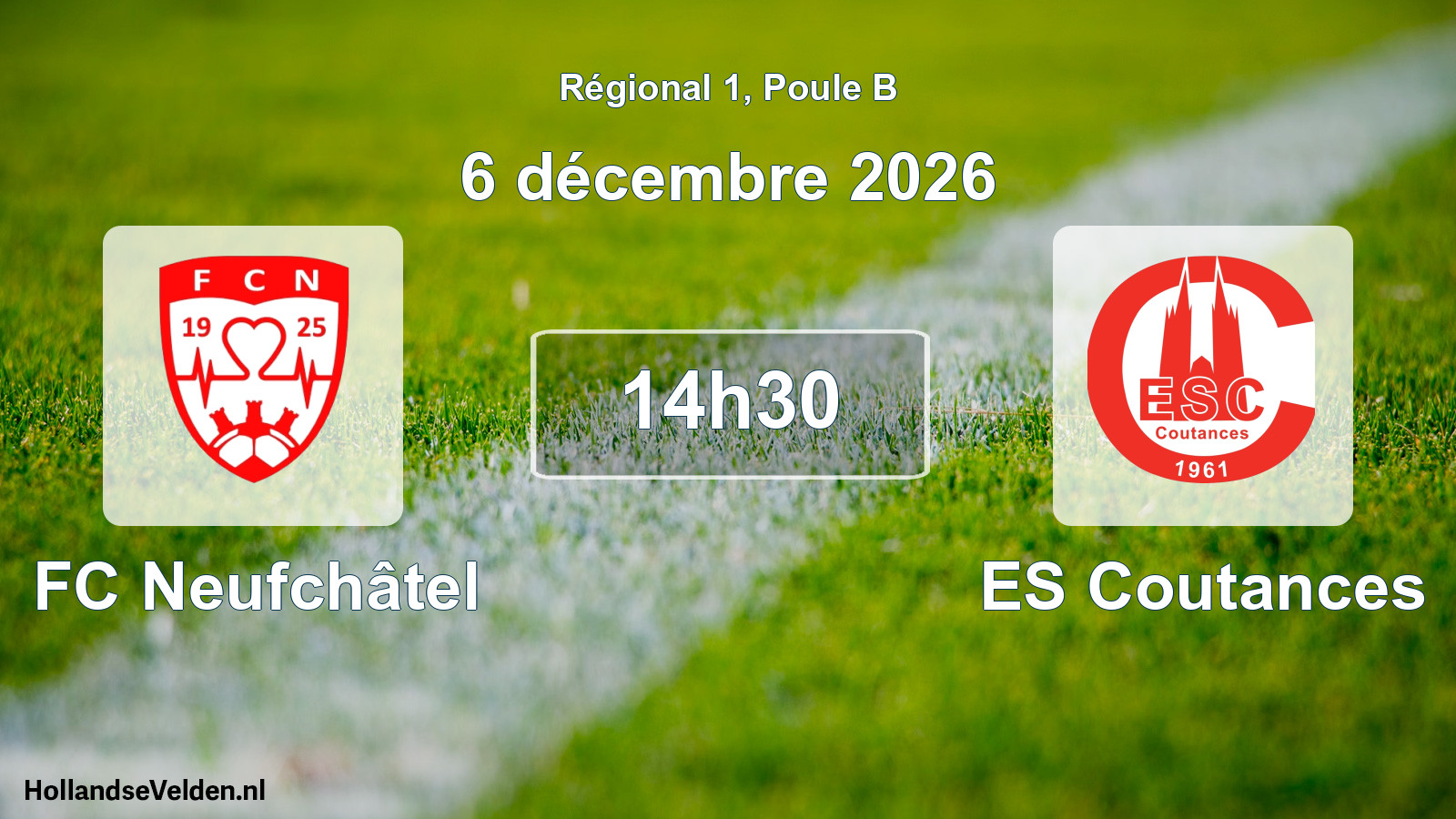 Geplande wedstrijd: FC Neufchâtel - ES Coutances (6 december 2026)