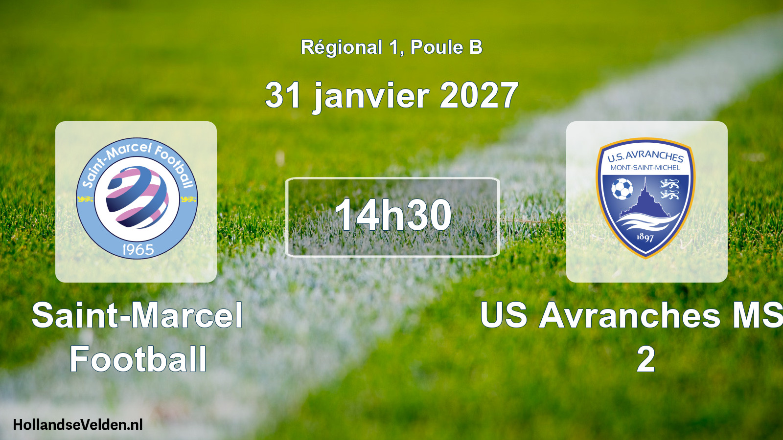Scheduled Match: Saint-Marcel Football - US Avranches MSM 2 (31 January 2027)