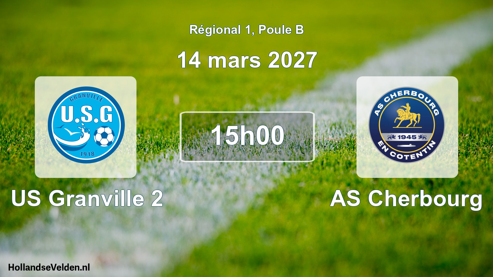 Scheduled Match: US Granville 2 - AS Cherbourg (14 March 2027)