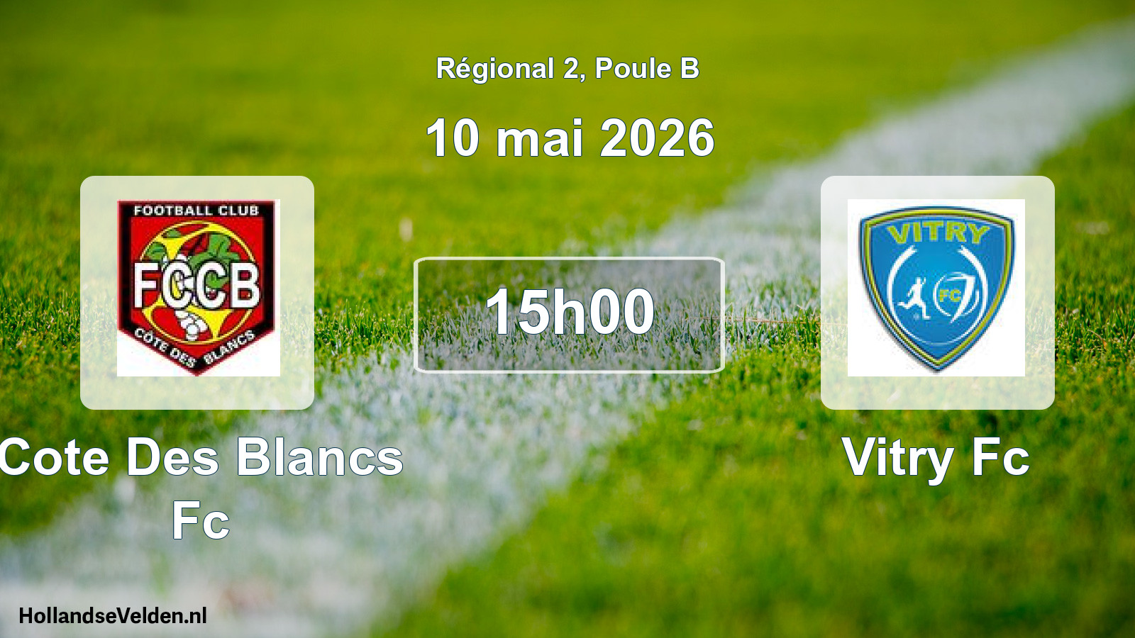 Geplande wedstrijd: Cote Des Blancs Fc - Vitry Fc (10 mai 2026)