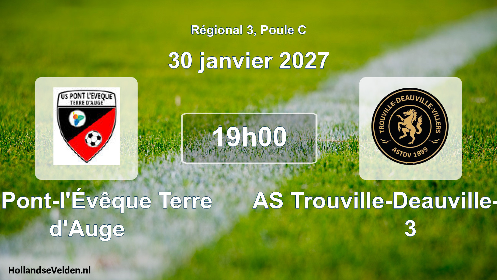 Scheduled Match: US Pont-l'Évêque Terre d'Auge - AS Trouville-Deauville-Villers 3 (30 January 2027)