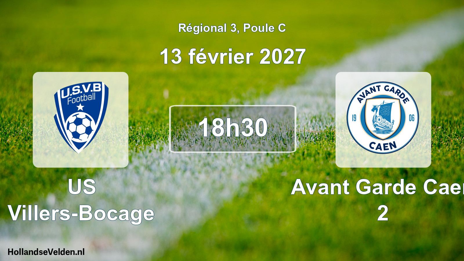 Scheduled Match: US Villers-Bocage - Avant Garde Caen 2 (13 February 2027)