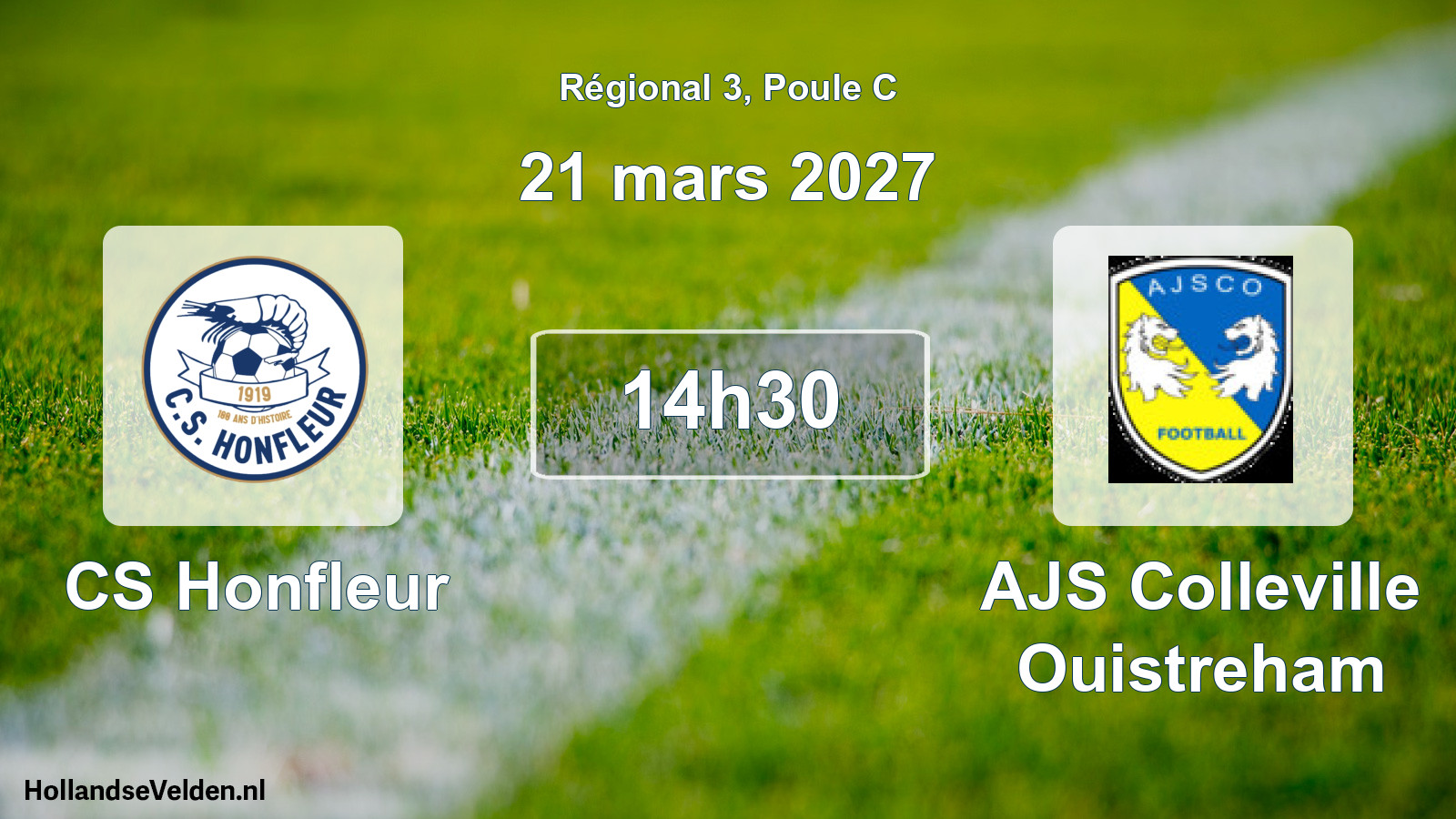 Match programmé: CS Honfleur - AJS Colleville Ouistreham (21 mars 2027)