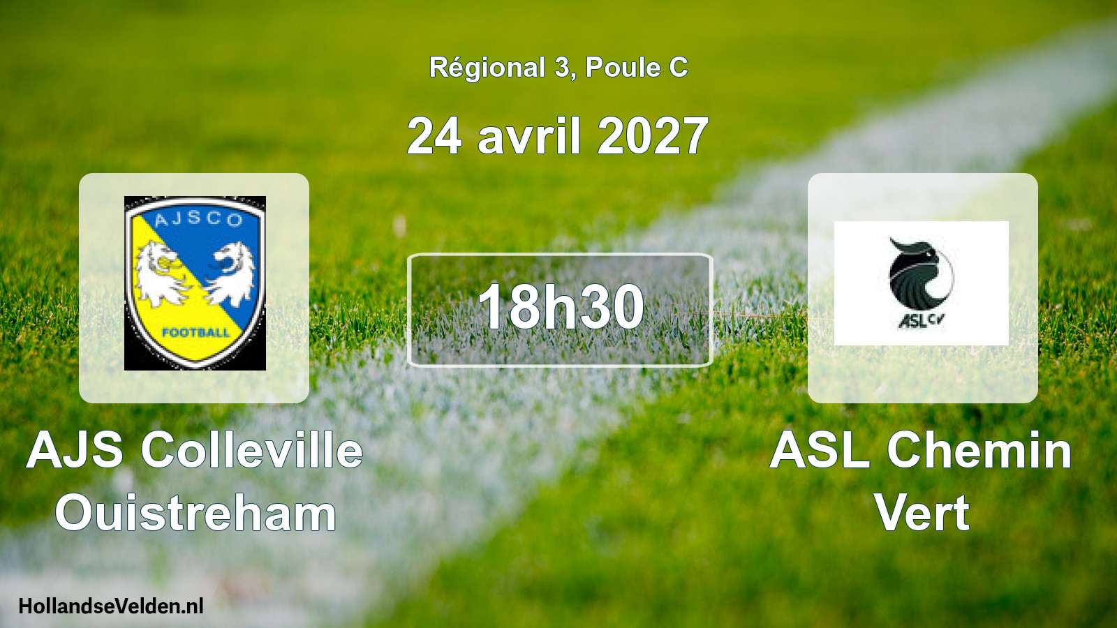 Scheduled Match: AJS Colleville Ouistreham - ASL Chemin Vert (24 April 2027)