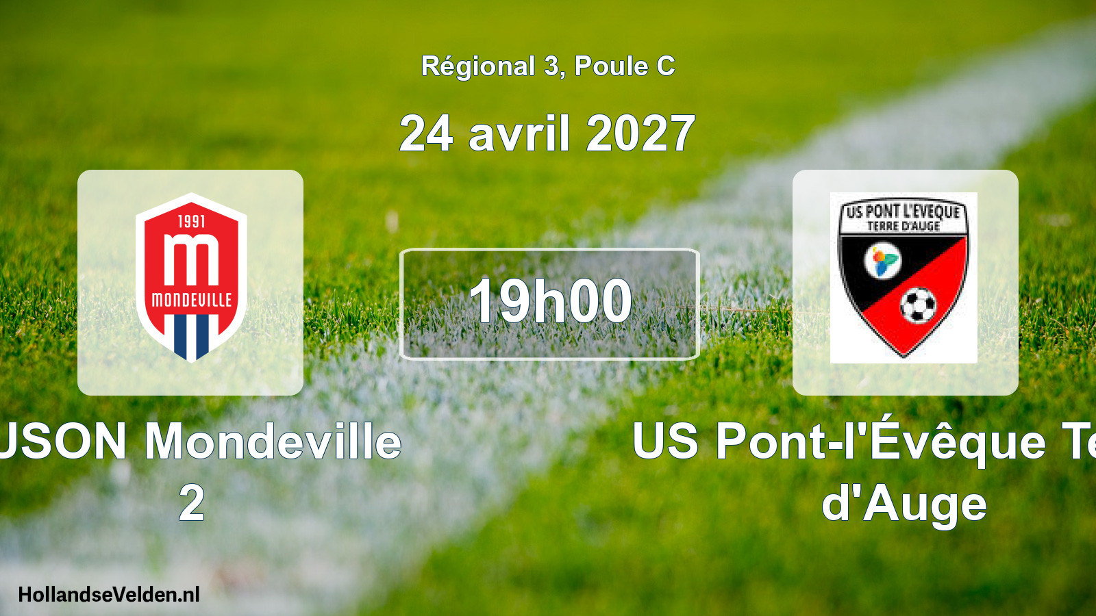 Scheduled Match: USON Mondeville 2 - US Pont-l'Évêque Terre d'Auge (24 April 2027)