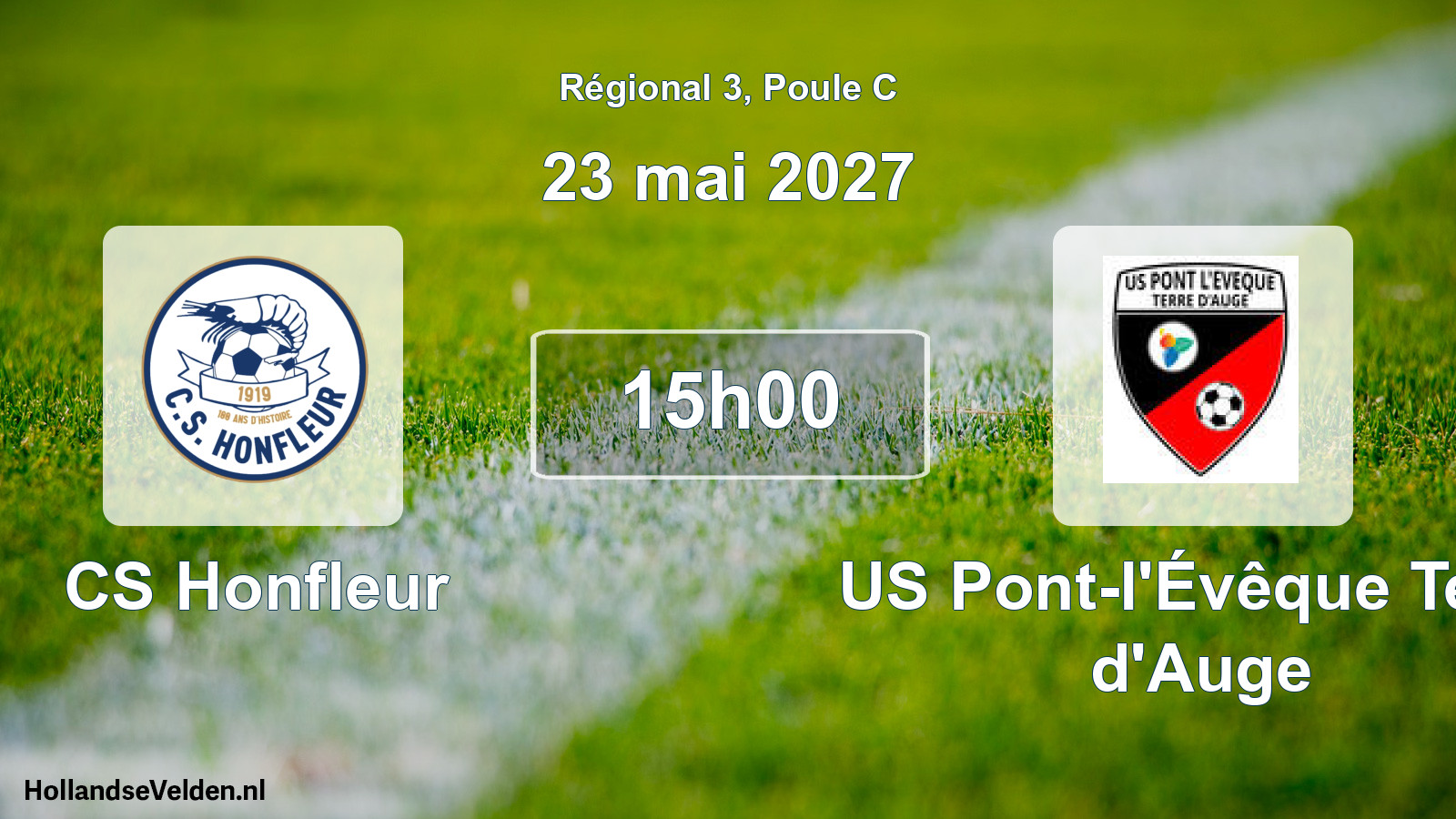 Scheduled Match: CS Honfleur - US Pont-l'Évêque Terre d'Auge (23 May 2027)