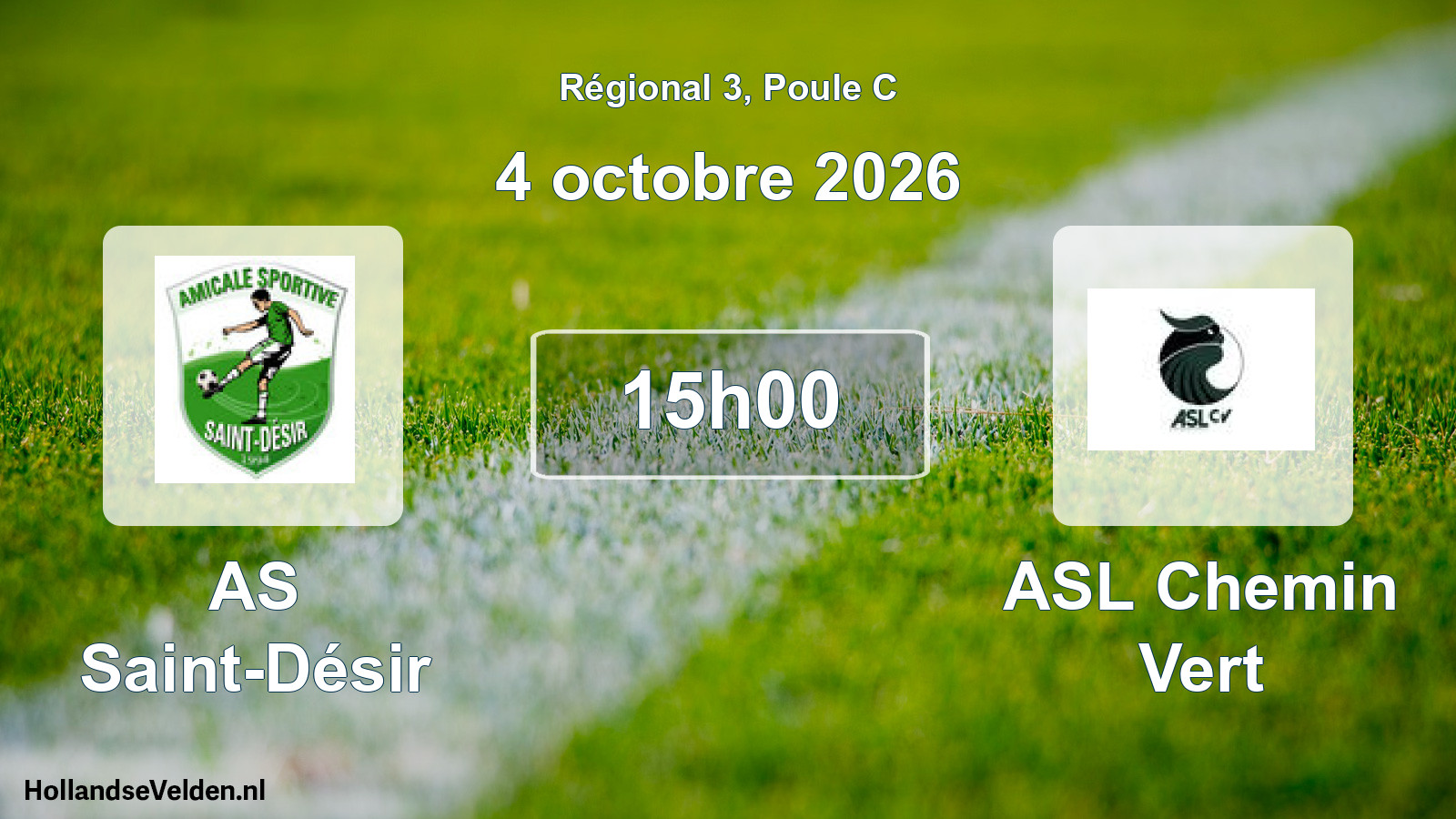 Scheduled Match: AS Saint-Désir - ASL Chemin Vert (4 October 2026)