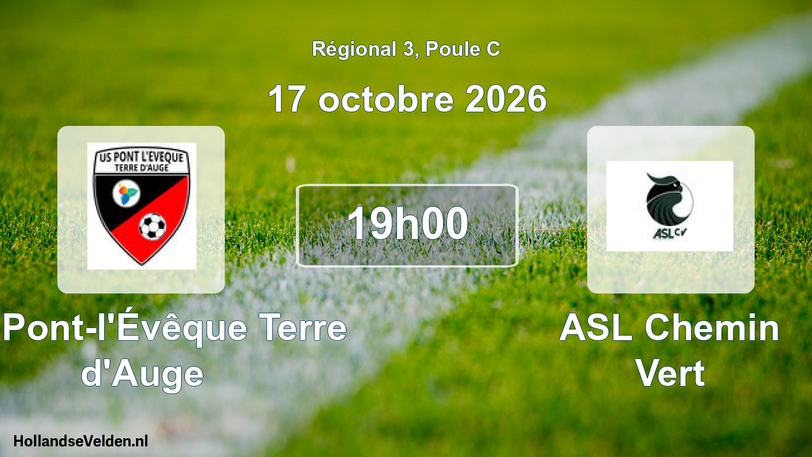 Scheduled Match: US Pont-l'Évêque Terre d'Auge - ASL Chemin Vert (17 October 2026)