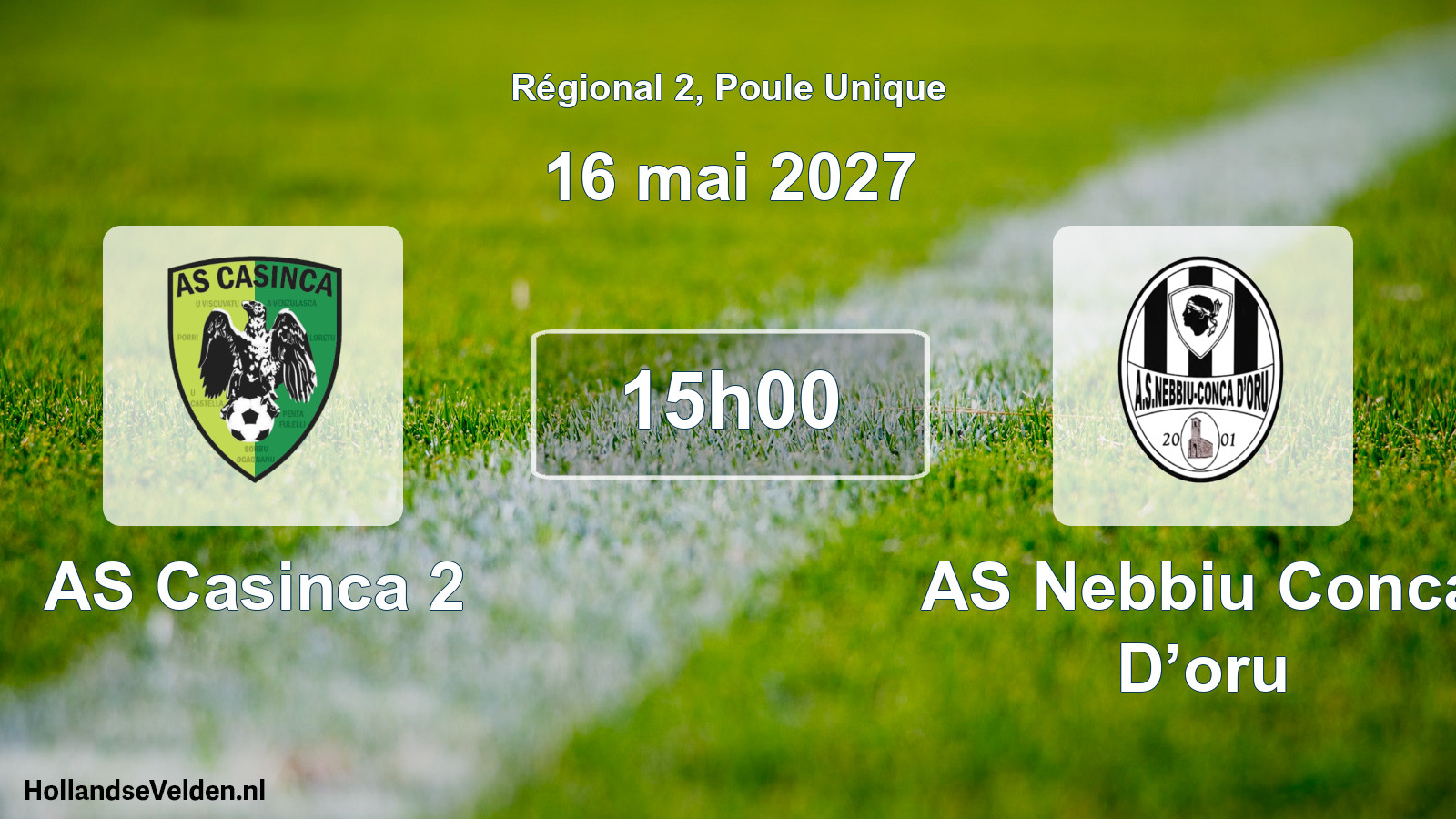 Scheduled Match: AS Casinca 2 - AS Nebbiu Conca D’oru (16 May 2027)
