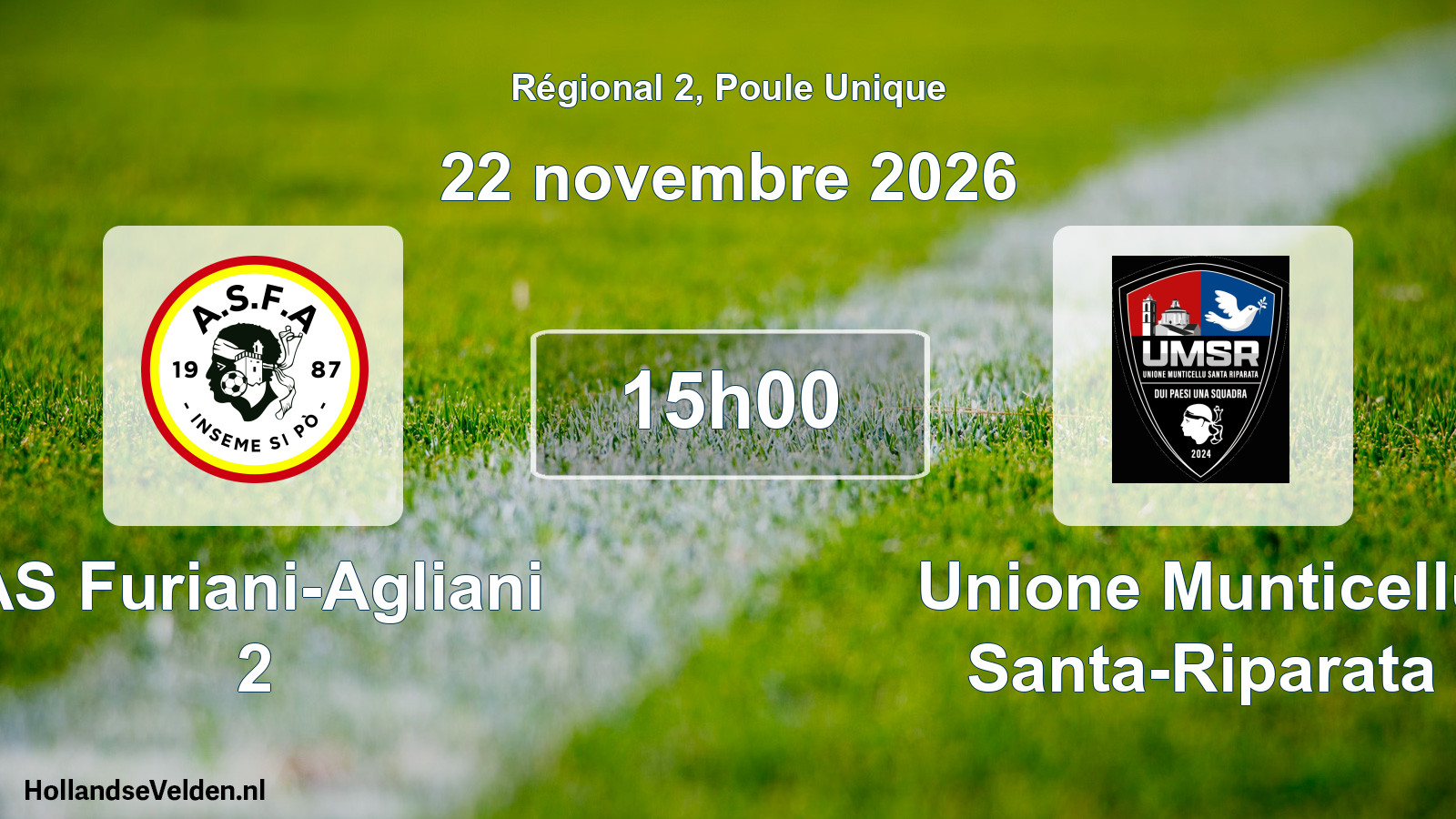 Scheduled Match: AS Furiani-Agliani 2 - Unione Munticellu Santa-Riparata (22 November 2026)