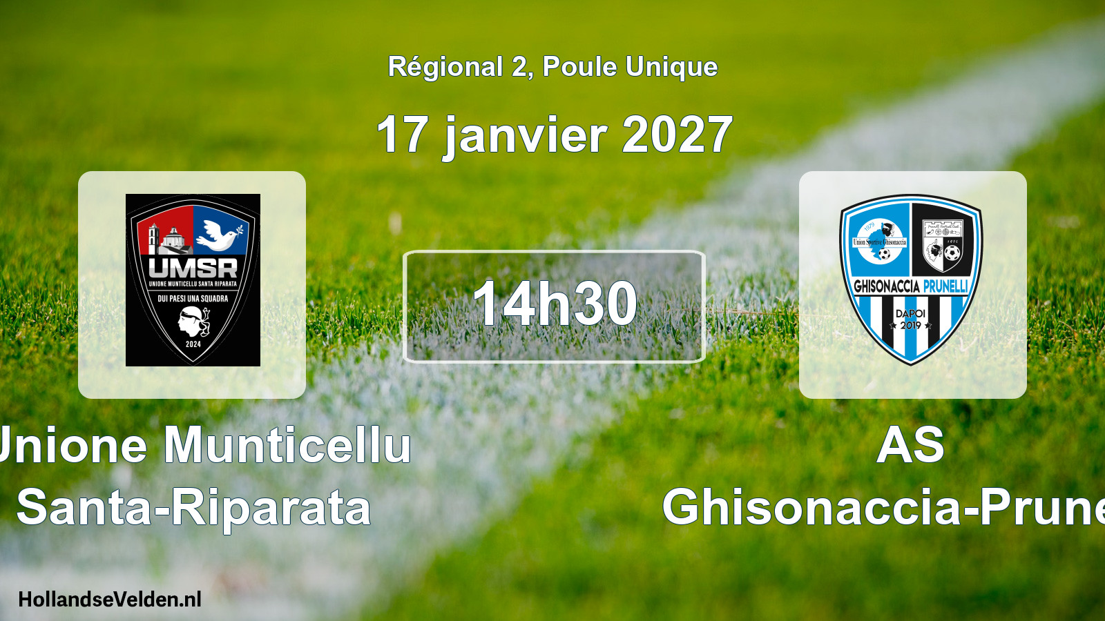 Geplande wedstrijd: Unione Munticellu Santa-Riparata - AS Ghisonaccia-Prunelli (17 januari 2027)