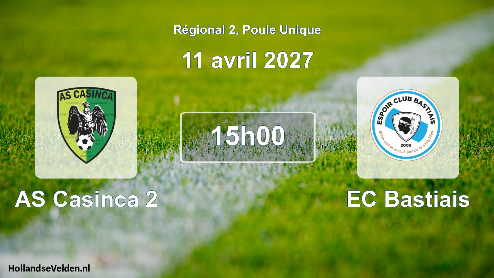 Scheduled Match: AS Casinca 2 - EC Bastiais (11 April 2027)