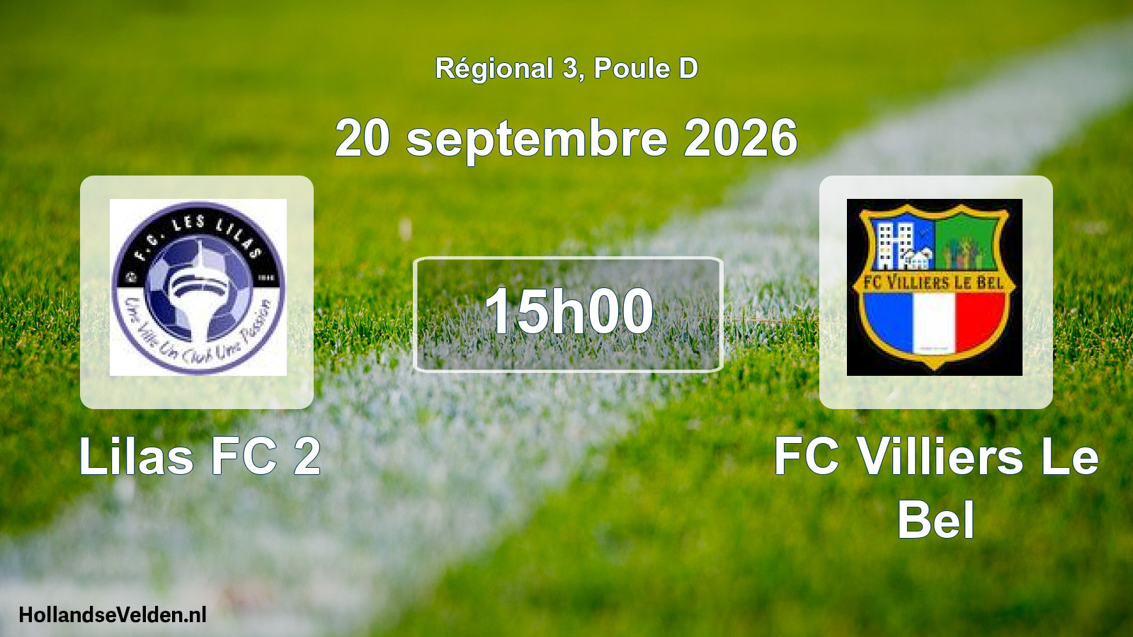 Scheduled Match: Lilas FC 2 - FC Villiers Le Bel (20 September 2026)