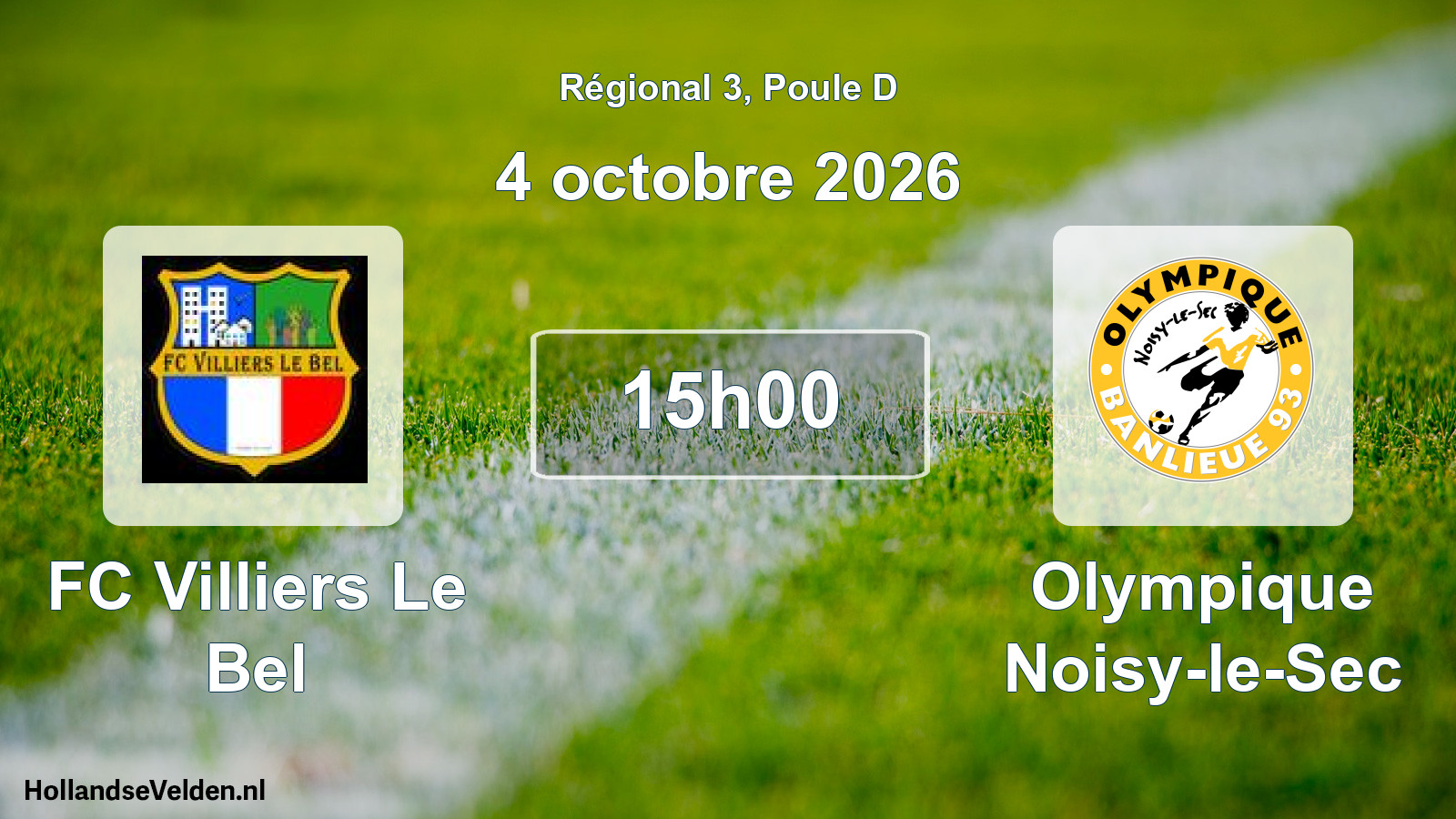 Scheduled Match: FC Villiers Le Bel - Olympique Noisy-le-Sec (4 October 2026)