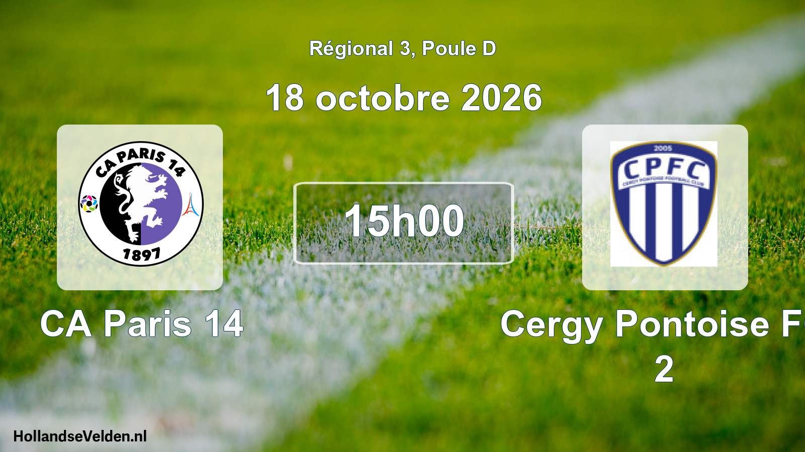 Match programmé: CA Paris 14 - Cergy Pontoise FC 2 (18 octobre 2026)