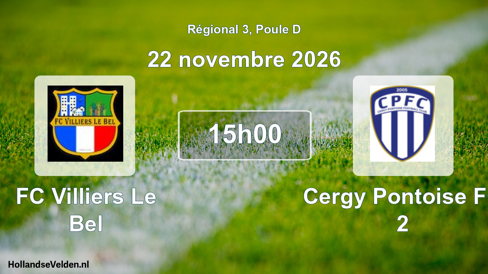 Scheduled Match: FC Villiers Le Bel - Cergy Pontoise FC 2 (22 November 2026)